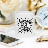 Awesome PA At Your Cervix, Funny Coffee Mug, Pa,