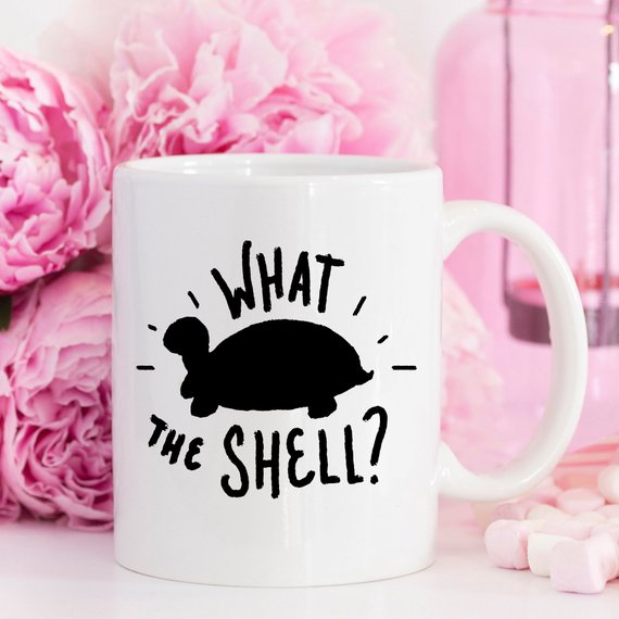 What The Shell? - Turtle Coffee Mug, Turtle Funny