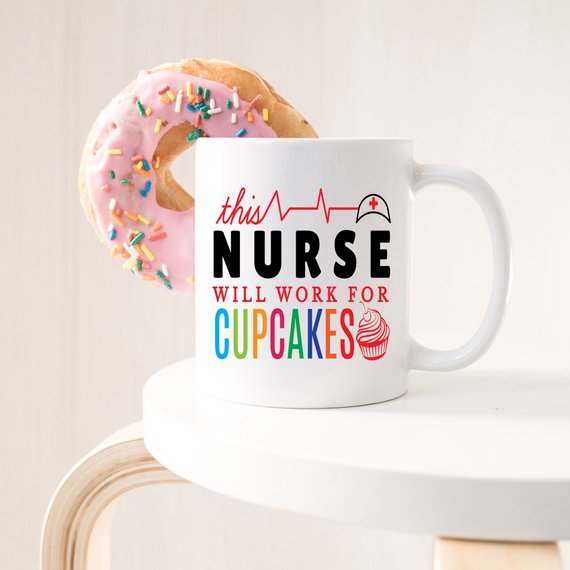 Funny Nurse Mug - This Nurse Will Work For