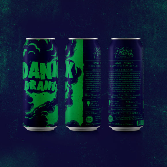 Pariah Brewing - Dank Drank Single CAN
