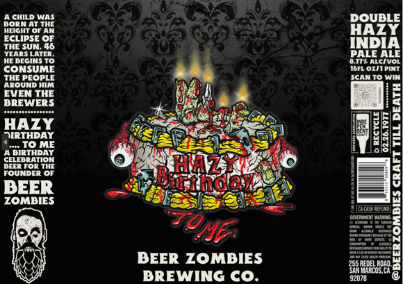 Beer Zombies - Hazy Birthday 4PK CANS
