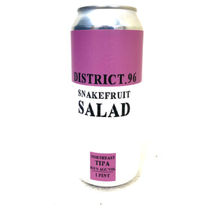 District 96 - Snakefruit Salad 4PK CANS