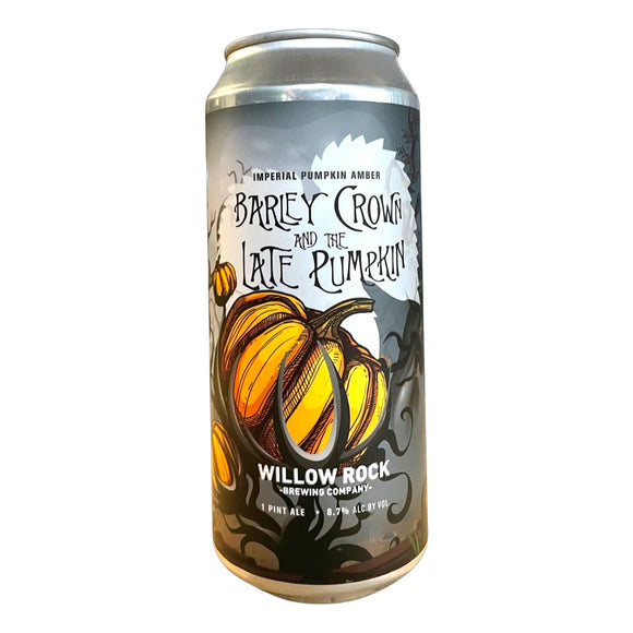 Willow Rock - Barley Crown & The Late Pumpkin 4PK CANS