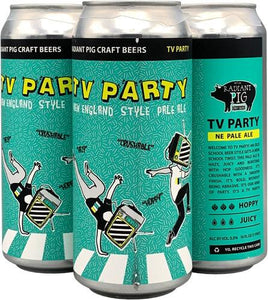 Radiant Pig - Tv Party 4PK CANS - uptownbeverage