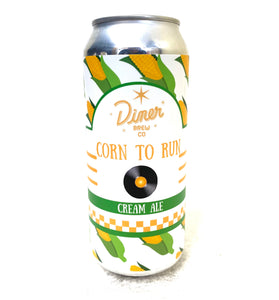 Diner - Corn to Run 4PK CANS