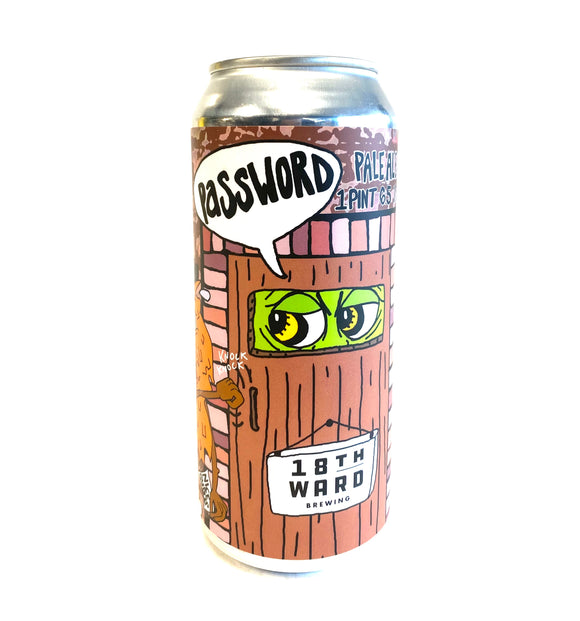 18th Ward - Password 4PK CANS